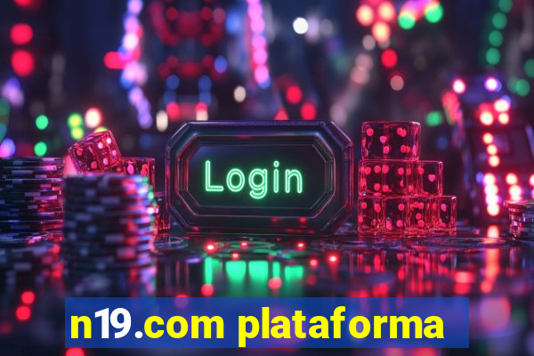 n19.com plataforma